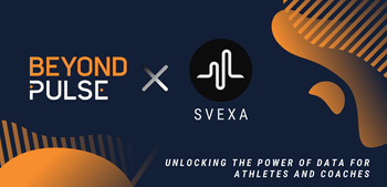 featured image thumbnail for post Beyond Pulse and SVEXA's Combined Platforms Make Better Coaches While Elevating the Athlete Experience